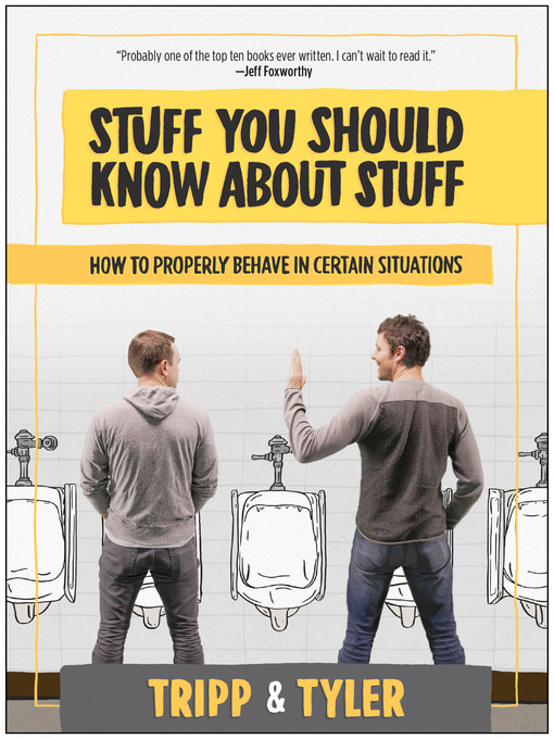 Title details for Stuff You Should Know About Stuff by Tyler Stanton - Available